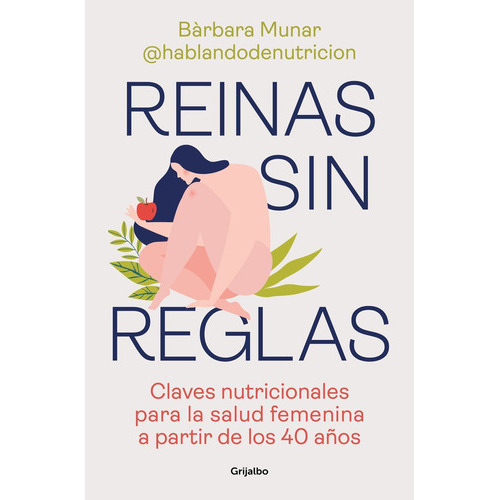 Reinas Sin Reglas, De Munarbarbara. Editorial Grijalbo Comercial, S.a., Tapa Blanda En Español, 2023