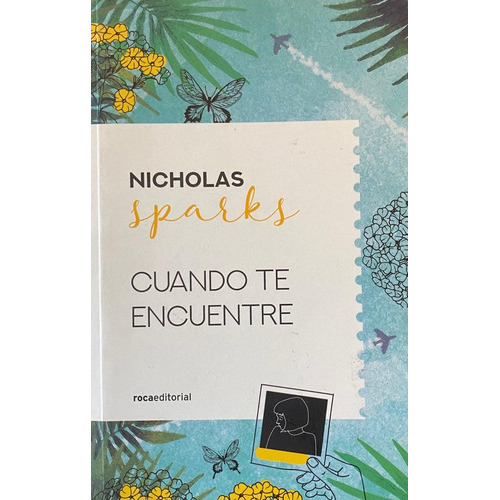 Cuando Te Encuentre, De Nicholas Sparks. Roca Editorial Me, Tapa Blanda En Español