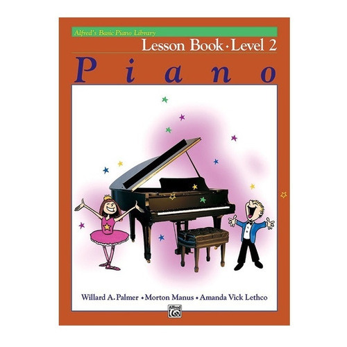 Alfred´s Piano Básico: Libro De Lecciones 2