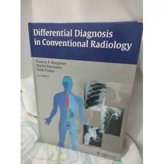 Differential Diagnosis In Conventional Radiology Capa Dura 