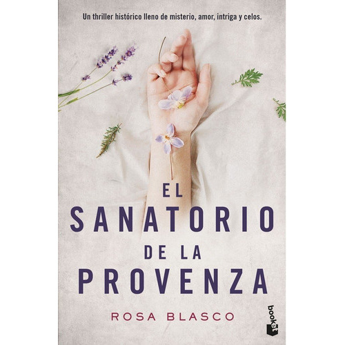 El Sanatorio De La Provenza, De Blasco Gil, Rosa María. Editorial Booket, Tapa Blanda En Español