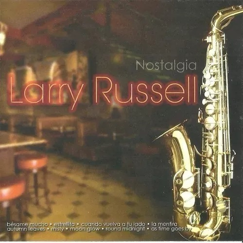 Larry Russell Nostalgia | Cd Música Saxofón Nuevo