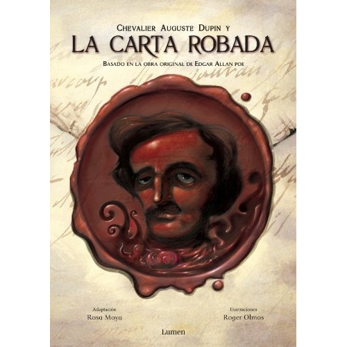 Chevalier Auguste Dupin Y La Carta Robada - Rosa Moya
