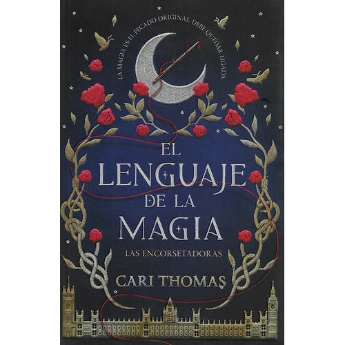 Libro El Lenguaje De La Magia - Thomas Cari