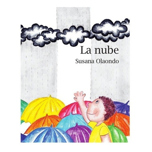 La Nube - Susana Olaondo