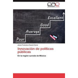 Libro Innovacion De Politicas Publicas - Cauich Canul Jes...