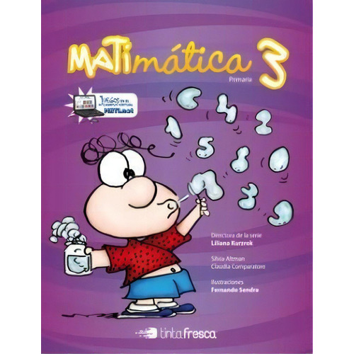 Matimatica 3, De Silvia Altman. Editorial Tinta Fresca En Español