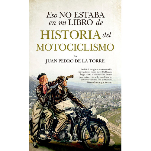Libro Eso No Estaba En Mi Libro De Historia Del Motocicli...