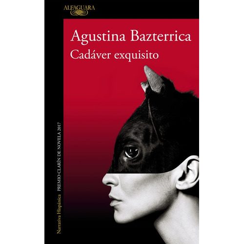 Libro Cadáver Exquisito - Agustina Bazterrica