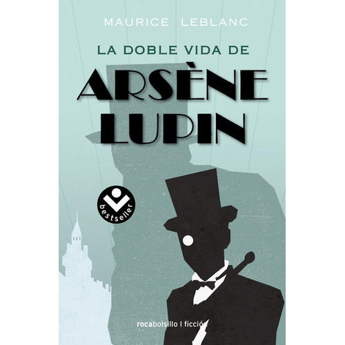 La Doble Vida De Arsène Lupin