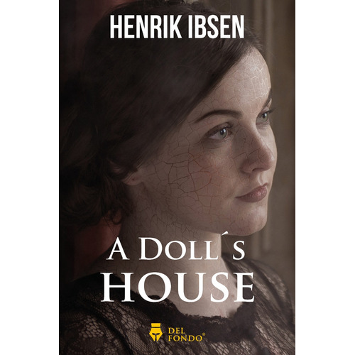A Dolls House - Henrik Ibsen - Del Fondo - Libro