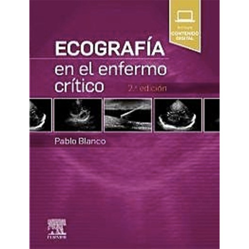 Ecografía En El Enfermo Crítico 2da Ed, - Blanco