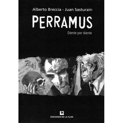 Perramus - Diente Por Diente - Juan Sasturain