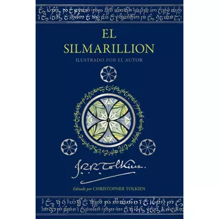 El Silmarillion. Edicion Ilustrada Por El Autor, De Tolkien, J. R. R.. Editorial Minotauro, Tapa Dura En Español, 2024
