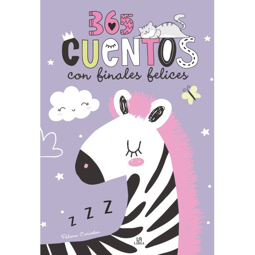 365 Cuentos Con Finales Felices, De Corredor, Paloma. Editorial Libsa, Tapa Dura En Español