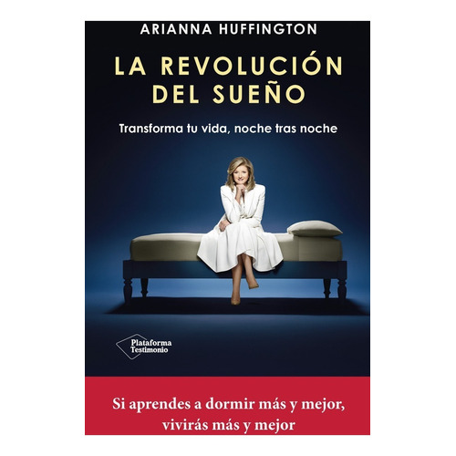 La Revolucion Del Sueño - Arianna Huffington