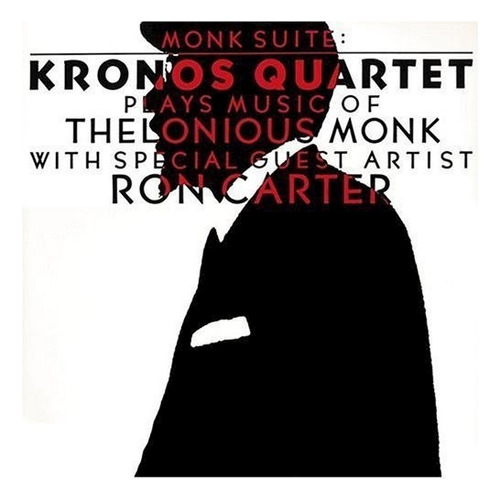 Cd Plays Music Of Thelonious Monk - Monk Suite - Kronos