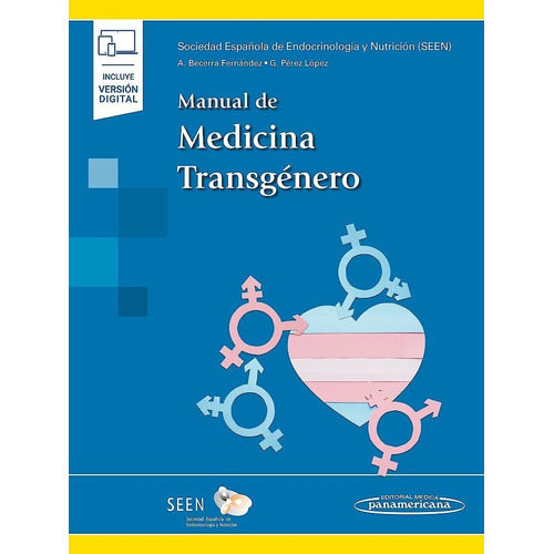 Manual De Medicina Transgénero. S.e.e.n