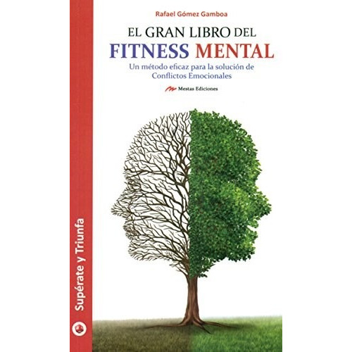 Libro El Gran Libro Del Fitness Mental De Rafael Gomez Gambo