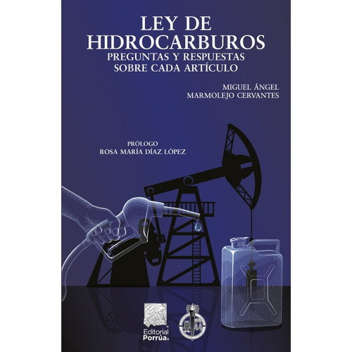 Ley De  Hidrocarburos Preguntas Y Respuestas