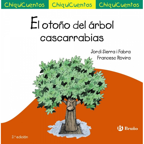 Libro El Otoño Del Árbol Cascarrabias - Sierra I Fabra, Jo