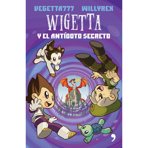 Wigetta y el antídoto secreto, de Vegetta777 y Willyrex. Serie Infantil y Juvenil Editorial Temas de Hoy México, tapa blanda en español, 2016
