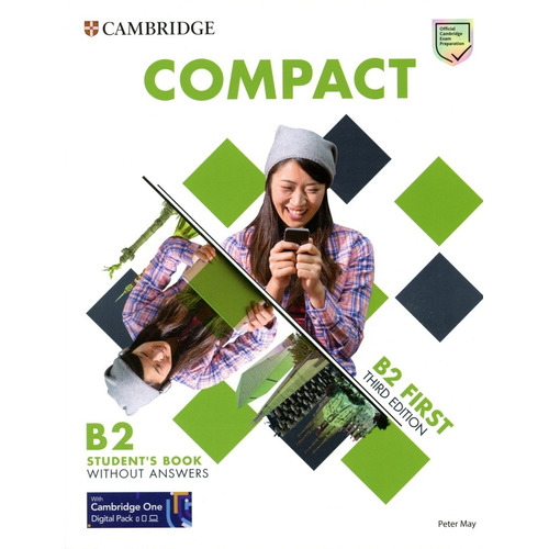 Compact First 3ed. Student`s Without Answers W/cambr.one.dig
