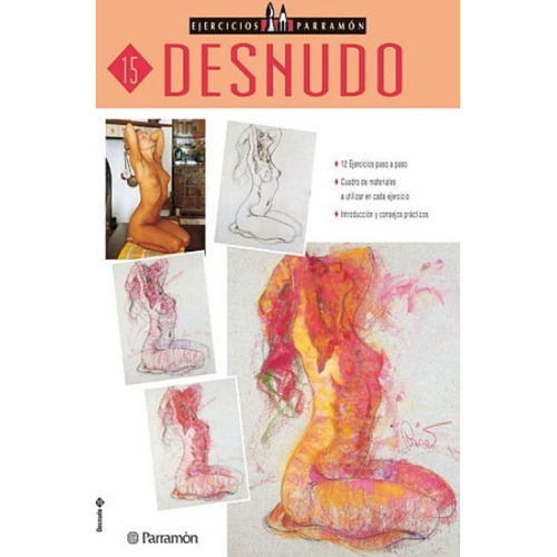 Desnudo - Ejercicios - El Arte Y La Técnica De La Pintura