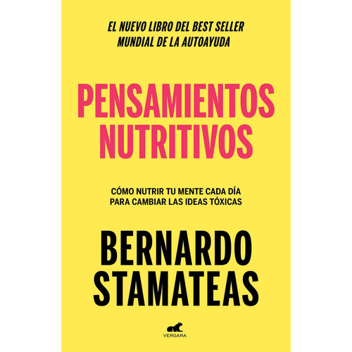 Libro Pensamientos Nutritivos - Bernardo Stamateas - Vergara