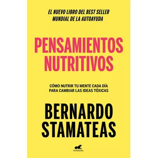 Libro Pensamientos Nutritivos - Bernardo Stamateas - Vergara