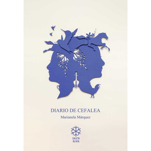 Diario De Cefalea, De Marianela Enriquez. Editorial Caleta Olivia En Español
