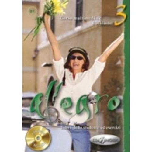 Allegro 3 - Libro Dello Studente + Esercizi + Cd, De Toffolo L.. Editorial Edilingua En Italiano