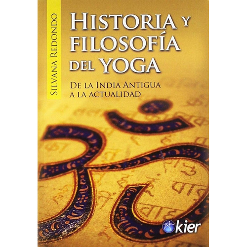 Historia Y Filosofia Del Yoga - Redondo, Silvana