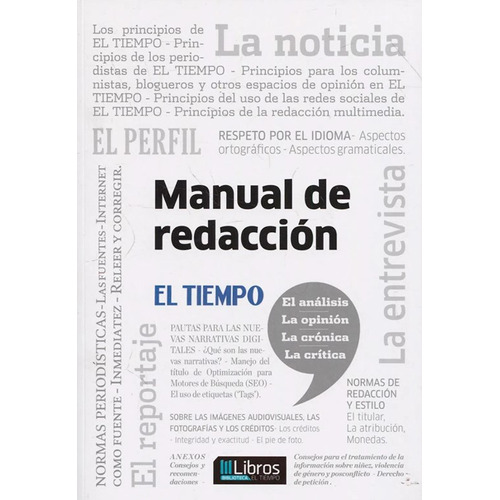 Manual De Redaccion El Tiempo: Manual De Redaccion El Tiempo, De Sin . Editorial Circulo De Lectores, Tapa Blanda, Edición 1 En Español, 2017