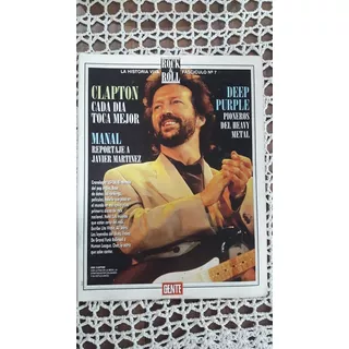 Rock & Roll La Historia Viva Eric Clapton N° 7 Revista Gente