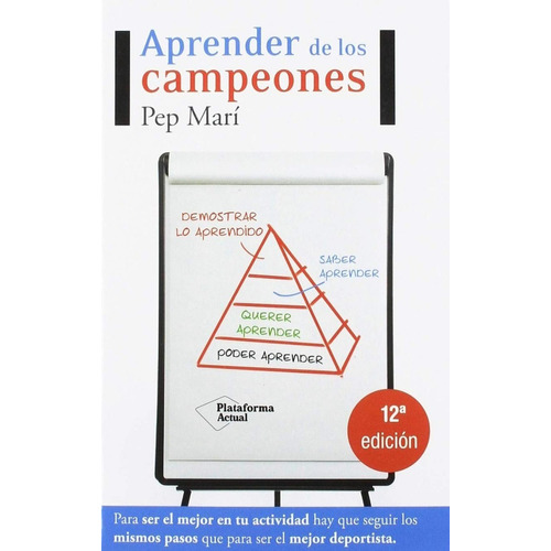 Aprender De Los Campeones. De Pep Marí. Editorial Plataforma. Tapa Blanda En Español