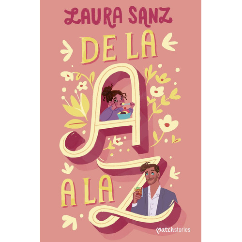 De la A a la Z: No, de Sanz, Laura., vol. 1. Editorial ESENCIA, tapa pasta blanda, edición 1 en español, 2023