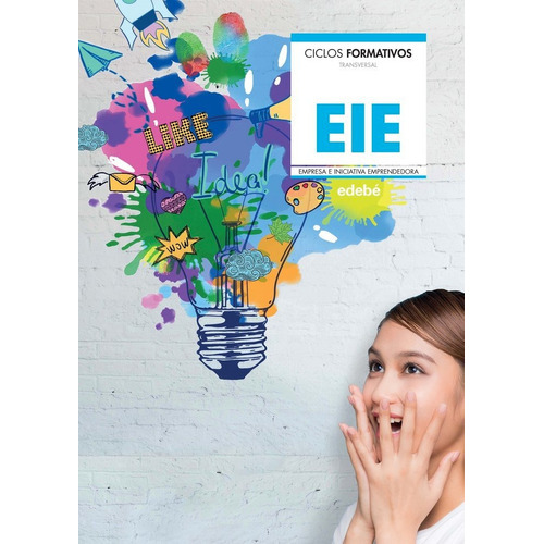 Empresa E Iniciativa Emprendedora (actualizaciãân 2019), De Edebé, Obra Colectiva. Editorial Edebé, Tapa Blanda En Español