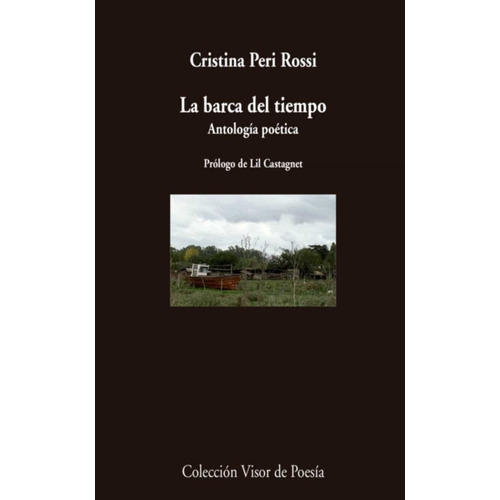 Libro La Barca Del Tiempo De Cristina Peri Rossi, Original