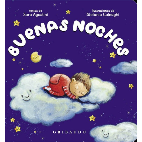 Buenas Noches, De Agostini, Sara. Editorial Gribaudo, Tapa Dura En Español