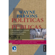 Políticas Públicas / Wayne Parsons / Miño Y Dávila