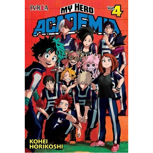 Libro My Hero Academia 04 - Horikoshi Kohei - Manga - Ivrea