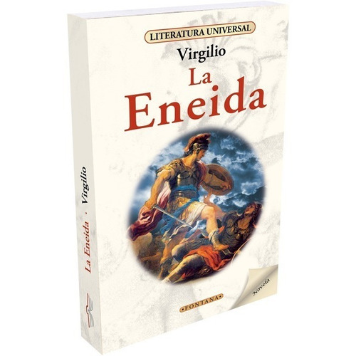 La Eneida, De Virgílio. Editorial Fontana, Tapa Blanda En Español