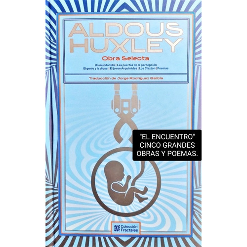 Aldous Huxley , Obras Selectas Edicion De Lujo