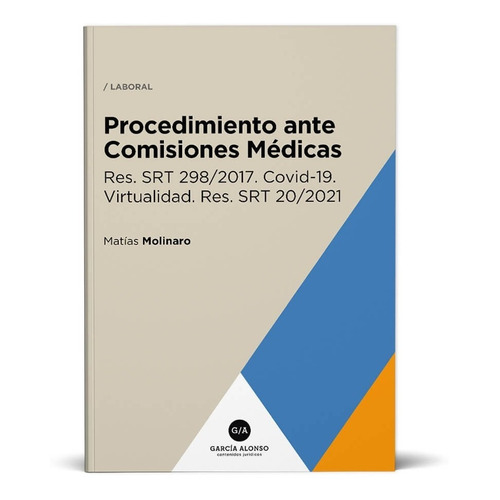 Procedimiento Ante Comisiones Médicas - Molinaro, Matías