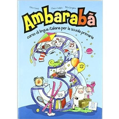 Ambaraba 3 - Libro Dello Studente, De Casati, Fabio. Editorial Alma Edizioni, Tapa Blanda En Italiano, 2008