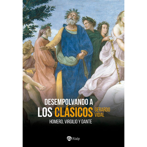 Libro Desempolvando A Los Clasicos - Vidal Guzman, Gerardo