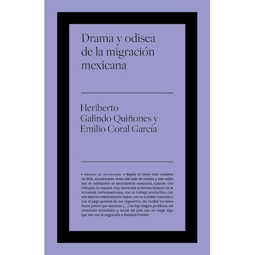Drama y odisea de la migración mexicana, de Galindo quiñones / Coral García, Heriberto / Emilio. Editorial Biblioteca Nueva, tapa blanda en español, 2022