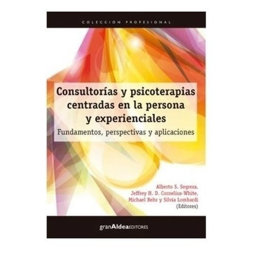 Libro Consultorias Y Psicoterapias Centradas En La Persona D