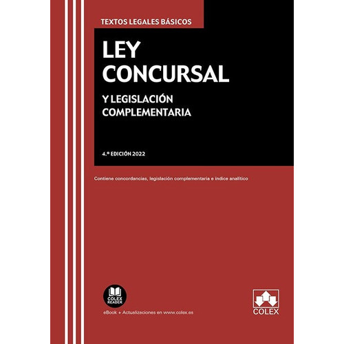 Ley Concursal Y Legislacion Complementaria 4ãâª Edicion, De Aa.vv. Editorial Colex, Tapa Blanda En Español